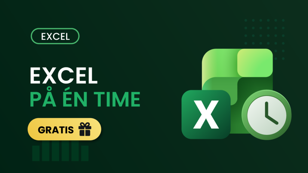 Gratis Excel-kurs for nybegynnere - lær Excel på én time.