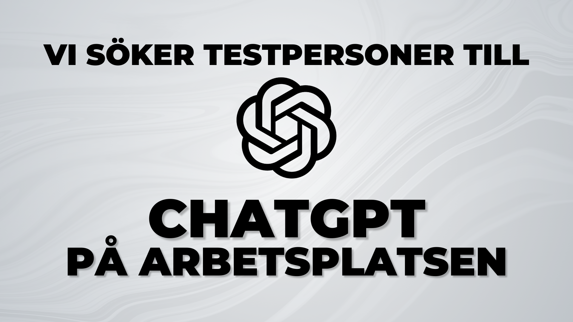 Testpersoner till ChatGPT-2