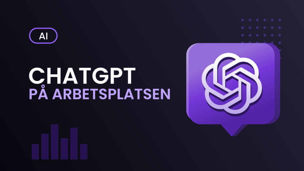 Kursomslag för ChatGPT på arbetsplatsen – mörk bakgrund med ChatGPT-logotyp och texten "ChatGPT på arbetsplatsen"