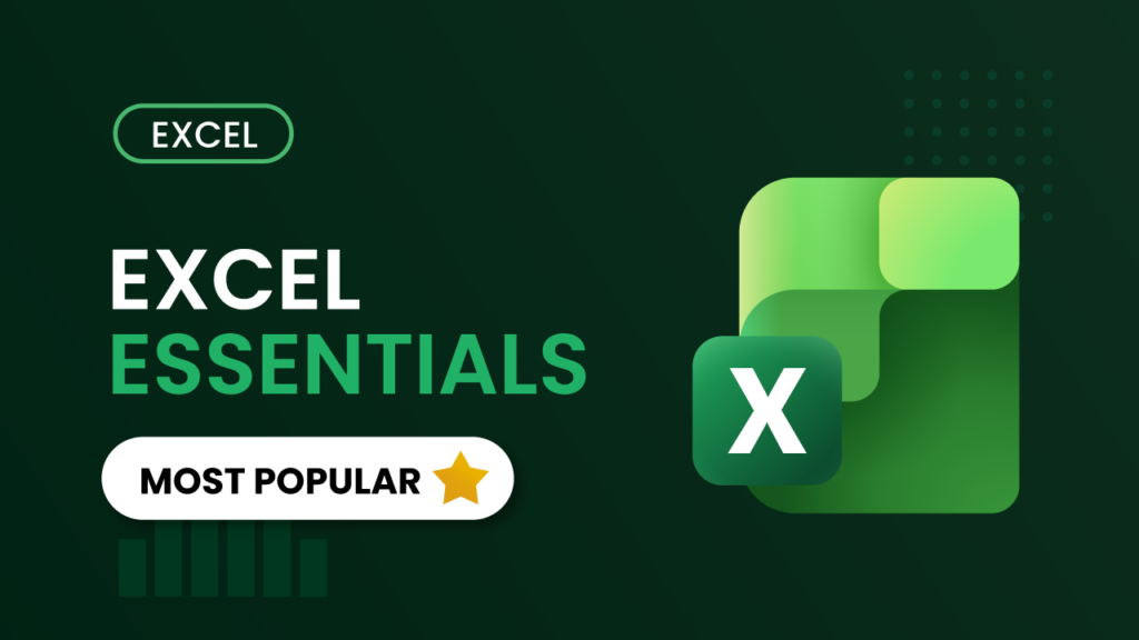 Course thumbnail for Excel Essentials – dark green background with Excel logo, the text "Excel Essentials" and a "Most Popular" badge with a star