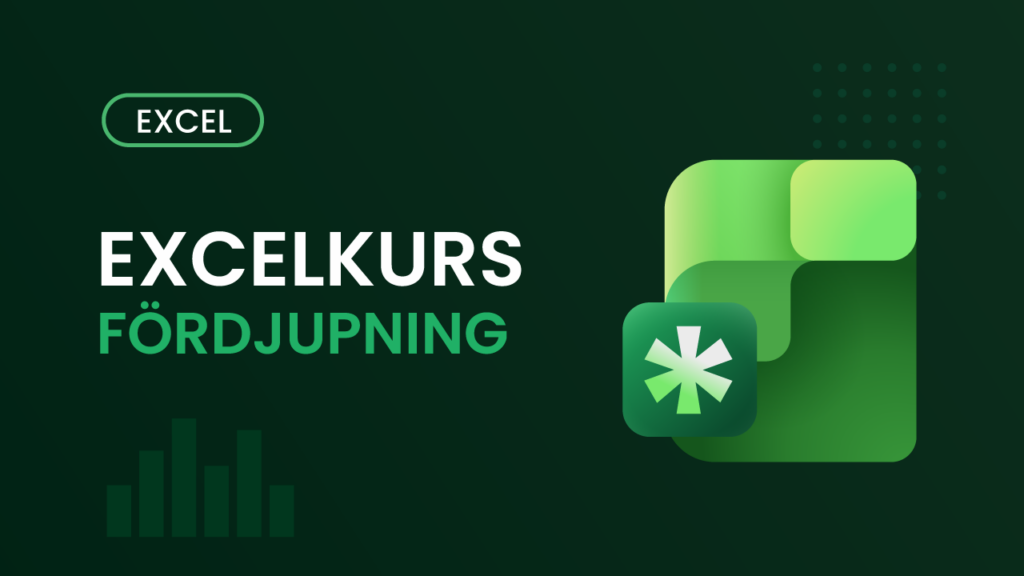 mörkgrön bakgrund med Excel-logotyp och texten "Excelkurs Fördjupning"