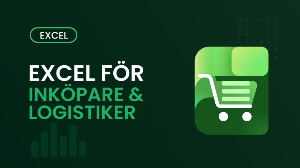 Kursomslag för Excel för inköpare & logistiker – mörkgrön bakgrund med kundvagn-ikon och texten "Excel för inköpare & logistiker"